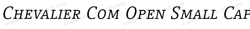 Chevalier Com Open Small Caps字体转换